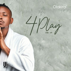 Olakira - 4Play EP