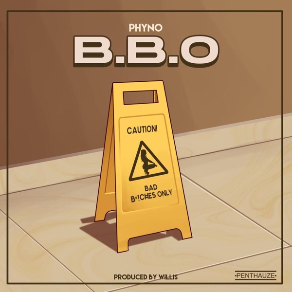 Phyno - Bbo (Bad Bxtches Only) mp3 download