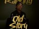 Rapking - Old Story mp3 download